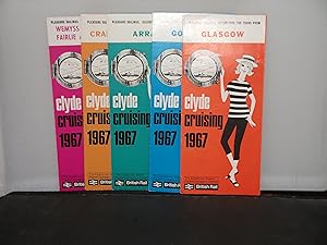 Clyde Cruising 1967 Pleasure Sailings, Excursions and Tours From Arran, Craigendoran; Dunoon and ...