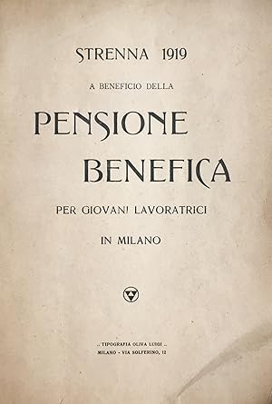 Strenna 1919 a beneficio della pensione benefica per giovani lavoratici in Milano