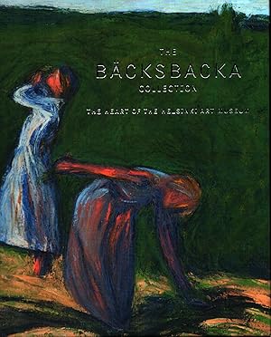 The Bäcksbacka Collection : The Heart of the Helsinki Art Museum
