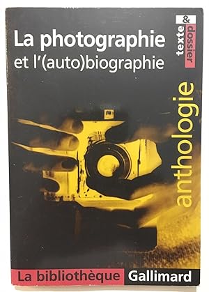 La photographie et l'(auto)biographie