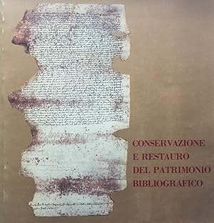 Conservazione e restauro del patrimonio bibliografico. Mostra di pergamene e libri restaurati