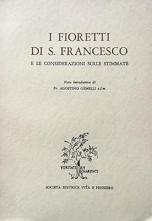 I fioretti di S.Francesco e le considerazioni sulle stimmate