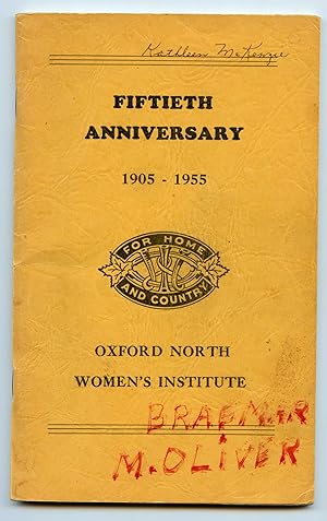 Oxford North Women's Institute Fiftieth Anniversary 1905-1955