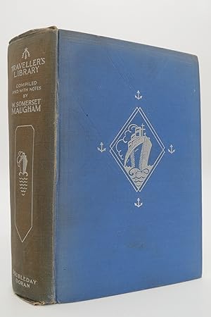 TRAVELLER'S LIBRARY Compiled and with Notes by W. Somerset Maugham