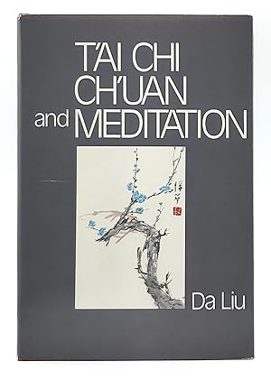 T'ai Chi Ch'uan and Meditation