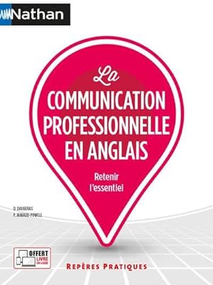 la communication professionnelle en anglais (édition 2021)