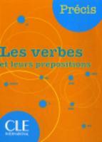 Les verbes et leurs prépositions