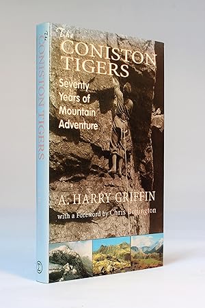 The Coniston Tigers: Seventy Years of Mountain Adventure