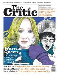 The Critic Magazine, October 2020, Issue 11 (J. K. Rowling Cover)