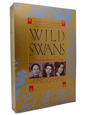 WILD SWANS: Three Daughters of China