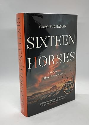 Sixteen Horses (Signed First Edition)