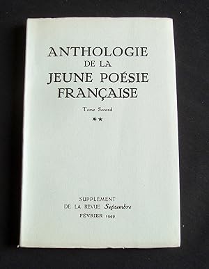 Anthologie de la jeune poésie française - Tome second -