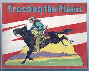 CROSSING THE PLAINS