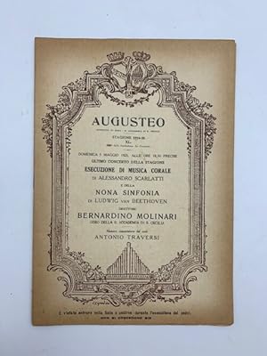 Augusteo.Esecuzione di musica corale di Alessandro Scarlatti e della nona sinfonia di Beethoven