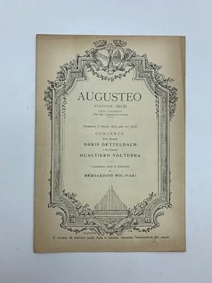 Augusteo. Stagione 1922-23. Concerto della cantante Doris Dettelbach e del pianista Gualtiero Vol...