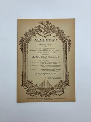 Augusteo. Stagione 1926-27. Concerto orchestrale e corale diretto da Bernardino Molinari