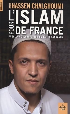 Pour l'Islam de France - Imam Hassen Chalghoumi