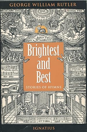 Brightest and Best; stories of hymns
