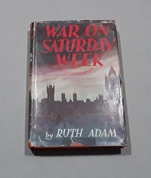 War on Saturday Week 1937 First Edition