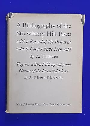 A Bibliography of the Strawberry Hill Press.
