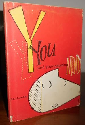 You And Your Amazing Mind (Inscribed by Lewellen)