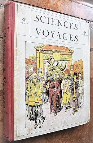 Sciences Et Voyages Vol.XVI [no.393 10th March - No.417 28th August 1927]