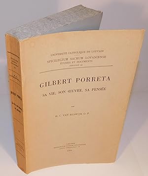 GILBERT PORRETA SA VIE, SON ŒUVRE, SA PENSÉE (1966)