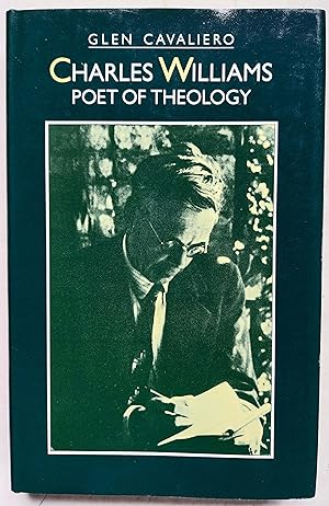 Charles Williams: Poet of Theology