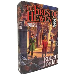 The Fires of Heaven, The Wheel of Time Series -5
