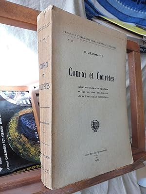 Couroi et Courètes Essai sur l'éducation spartiate et sur les rites d'adolescence dans l'antiquit...