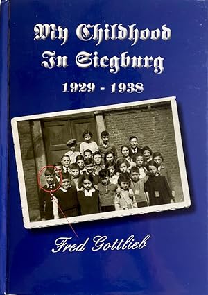 My Childhood In Siegburg: 1929-1938