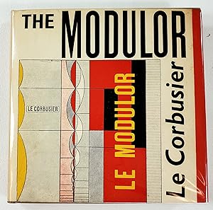 The Modulor. A Harmonoius Measure to the Human Scale Universally Applicable to Architecture and M...