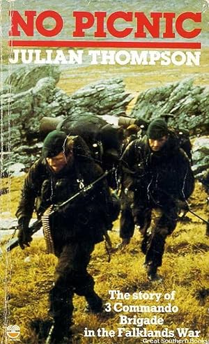 No Picnic: The Story of 3 Commando Brigade in the Falklands War