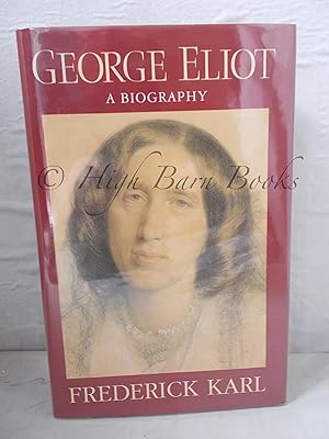 George Eliot: A Biography