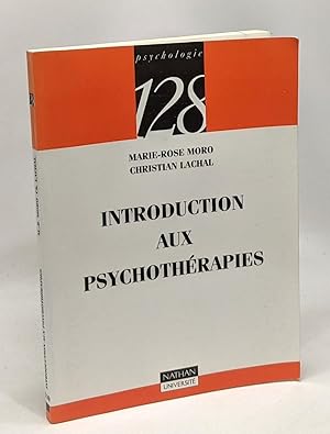 Introduction aux psychothérapies - 128 psychologie