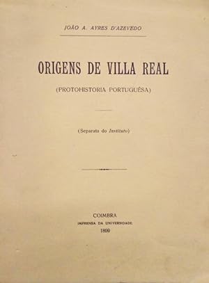 ORIGENS DE VILLA REAL. [FAC-FIMILE]