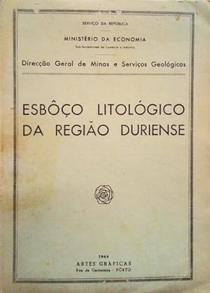 ESBÔÇO LITOLÓGICO DA REGIÃO DURIENSE