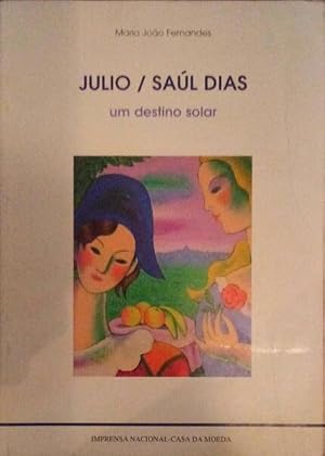 JULIO / SAÚL DIAS.