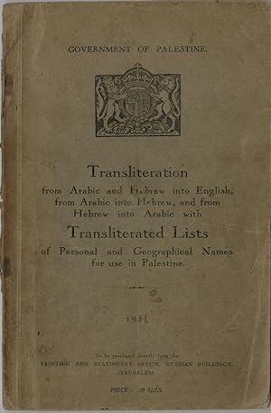 Transliteration from Arabic and Hebrew into English, from Arabic into Hebrew, and from Hebrew int...