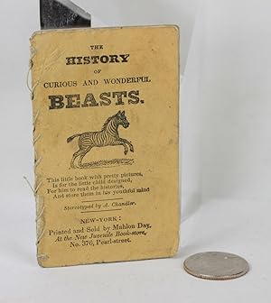 The History of Curious and Wonderful Beasts (First Edition)