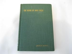 The Order of Good Cheer A Narrative Poem