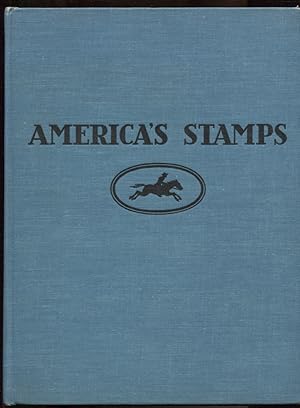 America's Stamps; with Many Cancelled Stamps Laid In The Story of One Hundred Years of U. S. Post...