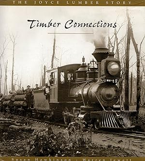 Timber Connections: The Joyce Lumber Story