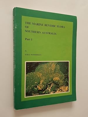 The Marine Benthic Flora of Southern Australia Part I