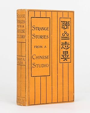 Strange Stories from a Chinese Studio. Translated and annotated by .