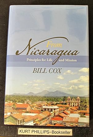From Nicaragua: Principles for Life and Mission (Signed Copy)