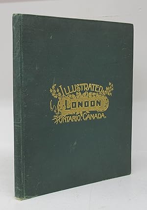 Illustrated London Ontario, Canada (cover title). City of London Ontario, Canada. The Pioneer Per...