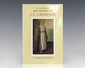 An Iconography of the Portraits of T. E. Lawrence.
