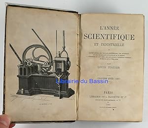 L'année scientifique et industrielle ou exposé annuel des travaux scientifiques, des inventions e...