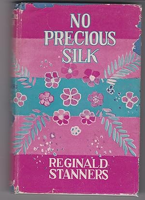No Precious Silk